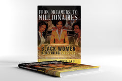 From Dreamers to Millionaires *Anniversary Edition